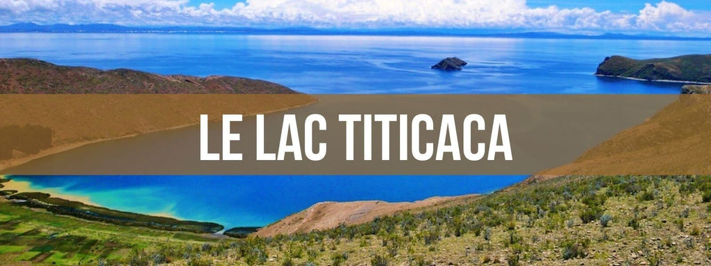 Tout sur le Lac Titicaca